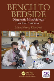 Bench to Bedside: Diagnostic Microbiology for the Clinicians book cover