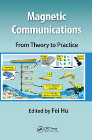 Magnetic Communications: From Theory to Practice book cover