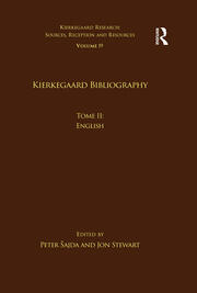 Volume 19, Tome II: Kierkegaard Bibliography: English book cover