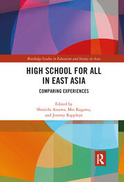 High School for All in East Asia: Comparing Experiences book cover