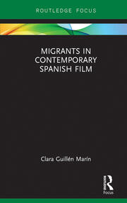 Migrants in Contemporary Spanish Film book cover