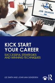 Kick Start Your Career: Successful Strategies and Winning Techniques book cover