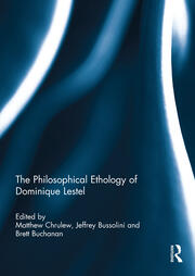 The Philosophical Ethology of Dominique Lestel book cover