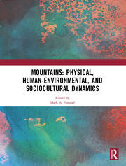 Mountains: Physical, Human-Environmental, and Sociocultural Dynamics book cover