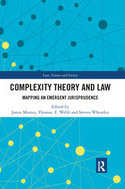 Complexity Theory and Law: Mapping an Emergent Jurisprudence book cover