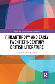 Philanthropy and Early Twentieth-Century British Literature book cover