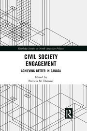 Civil Society Engagement: Achieving Better in Canada book cover