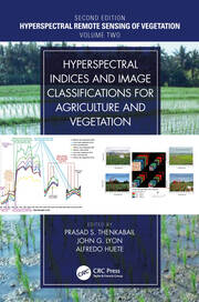 Hyperspectral Indices and Image Classifications for Agriculture and Vegetation book cover