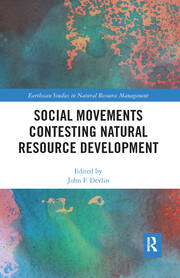 Social Movements Contesting Natural Resource Development book cover