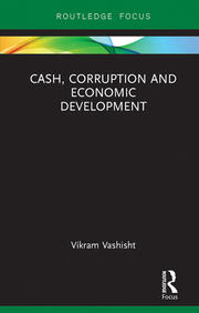 Cash, Corruption and Economic Development book cover