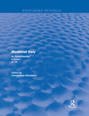 Routledge Revivals: Medieval Italy (2004): An Encyclopedia - Volume I book cover