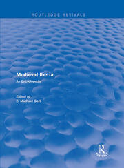 Routledge Revivals: Medieval Iberia (2003): An Encyclopedia book cover