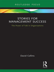 Stories for Management Success: The Power of Talk in Organizations book cover