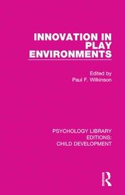 Innovation in Play Environments book cover