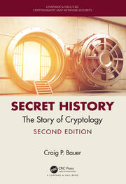 Secret History: The Story of Cryptology book cover
