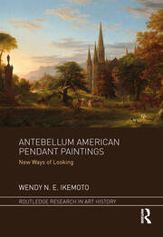 Antebellum American Pendant Paintings: New Ways of Looking book cover