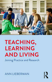 Teaching, Learning and Living: Joining Practice and Research book cover