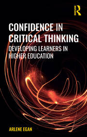 Confidence in Critical Thinking: Developing Learners in Higher Education book cover
