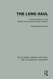 The Long Haul: A Social Histry of the British Commercial Vehicle Industry book cover