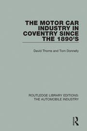 The Motor Car Industry in Coventry Since the 1890s book cover