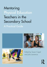 Mentoring Physical Education Teachers in the Secondary School: A Practical Guide book cover