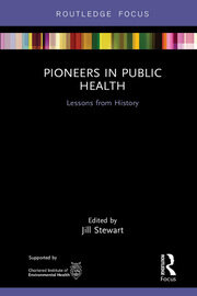 Pioneers in Public Health: Lessons from History book cover