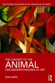 The Concept of the Animal and Modern Theories of Art book cover