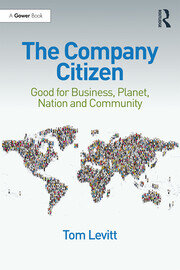 The Company Citizen: Good for Business, Planet, Nation and Community book cover