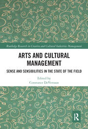 Arts and Cultural Management: Sense and Sensibilities in the State of the Field book cover
