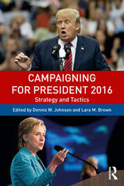 Campaigning for President 2016: Strategy and Tactics book cover