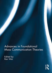 Advances in Foundational Mass Communication Theories book cover