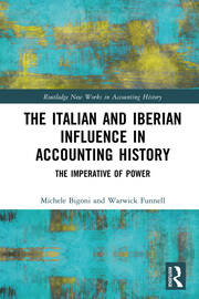 The Italian and Iberian Influence in Accounting History: The Imperative of Power book cover