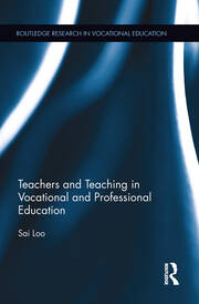 Teachers and Teaching in Vocational and Professional Education book cover