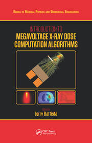 Introduction to Megavoltage X-Ray Dose Computation Algorithms book cover