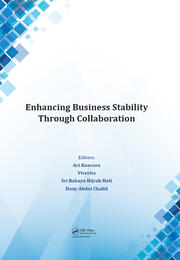 Enhancing Business Stability Through Collaboration: Proceedings of the International Conference on Business and Management Research (ICBMR 2016), October 25-27, 2016, Lombok, Indonesia book cover