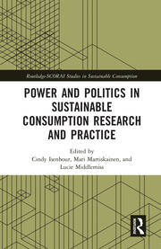 Power and Politics in Sustainable Consumption Research and Practice book cover