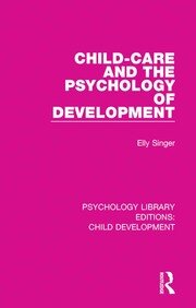 Child-Care and the Psychology of Development book cover