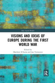 Visions and Ideas of Europe during the First World War book cover