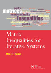 Matrix Inequalities for Iterative Systems book cover
