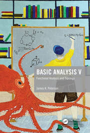 Basic Analysis V: Functional Analysis and Topology book cover