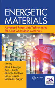 Energetic Materials: Advanced Processing Technologies for Next-Generation Materials book cover