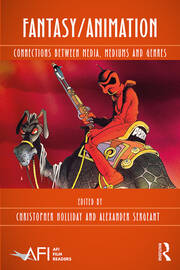 Fantasy/Animation: Connections Between Media, Mediums and Genres book cover