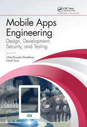 Mobile Apps Engineering: Design, Development, Security, and Testing book cover