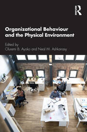 Organizational Behaviour and the Physical Environment book cover