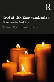 End of Life Communication: Stories from the Dead Zone book cover