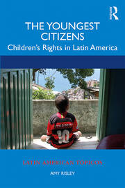 The Youngest Citizens: Children's Rights in Latin America book cover