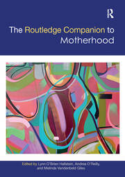 The Routledge Companion to Motherhood book cover
