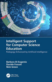 Intelligent Support for Computer Science Education: Pedagogy Enhanced by Artificial Intelligence book cover