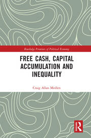 Free Cash, Capital Accumulation and Inequality book cover