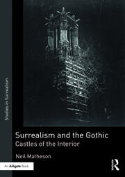 Surrealism and the Gothic: Castles of the Interior book cover